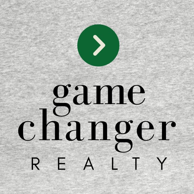 Game Changer Realty Swag by Real Estate Game Changers